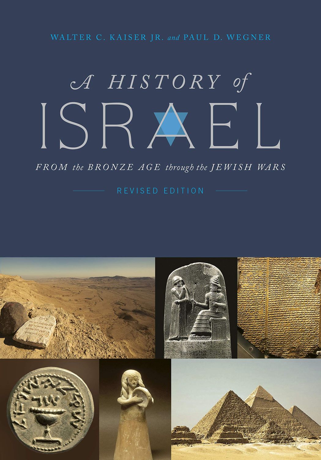 A History of Israel: From the Bronze Age through the Jewish Wars..