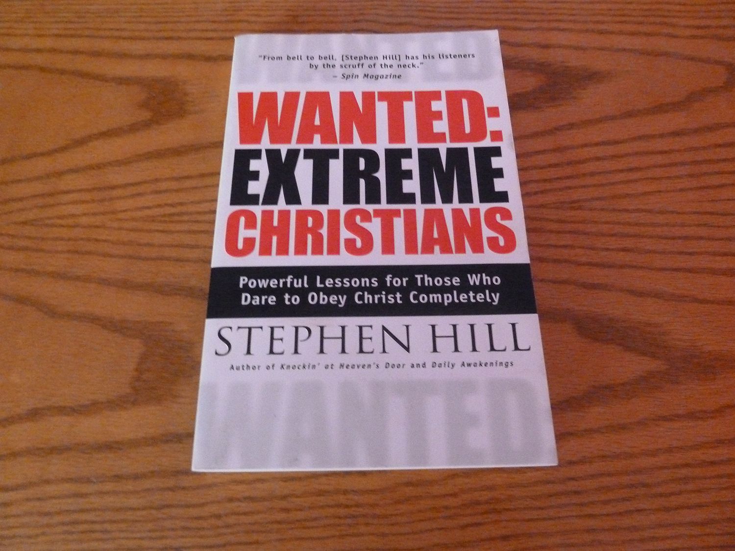 Wanted: Extreme Christians..