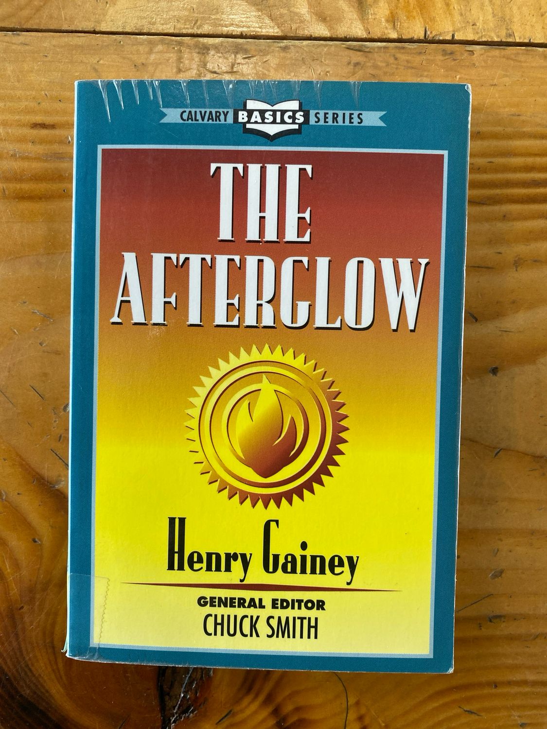 The Afterglow (Calvary Basics Series)..