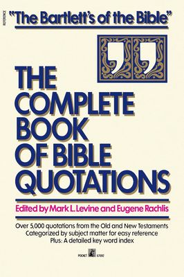 Complete Book of Bible Quotations...