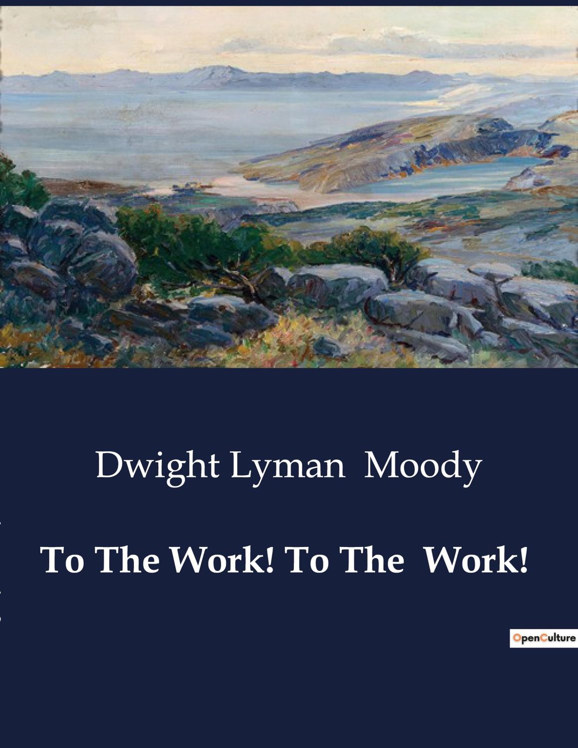 To the work! To the work!....