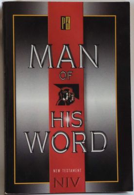 Man of His Word (New Testament NIV)..