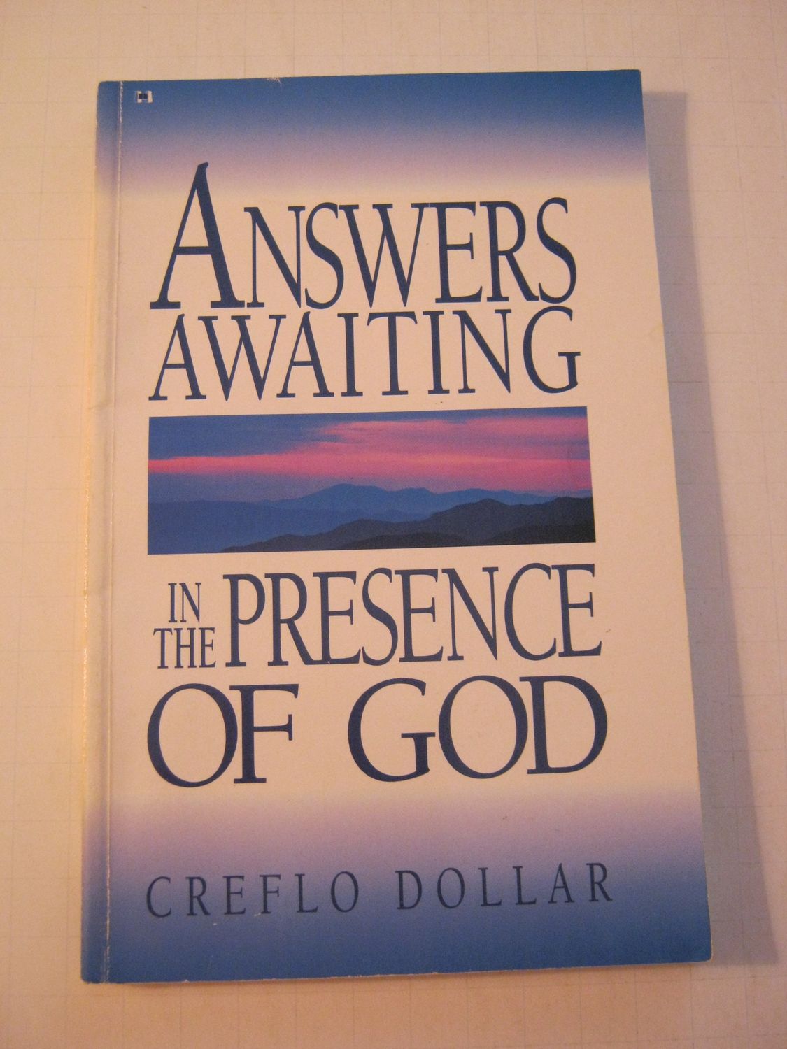 Answers Awaiting in the Presence of God....