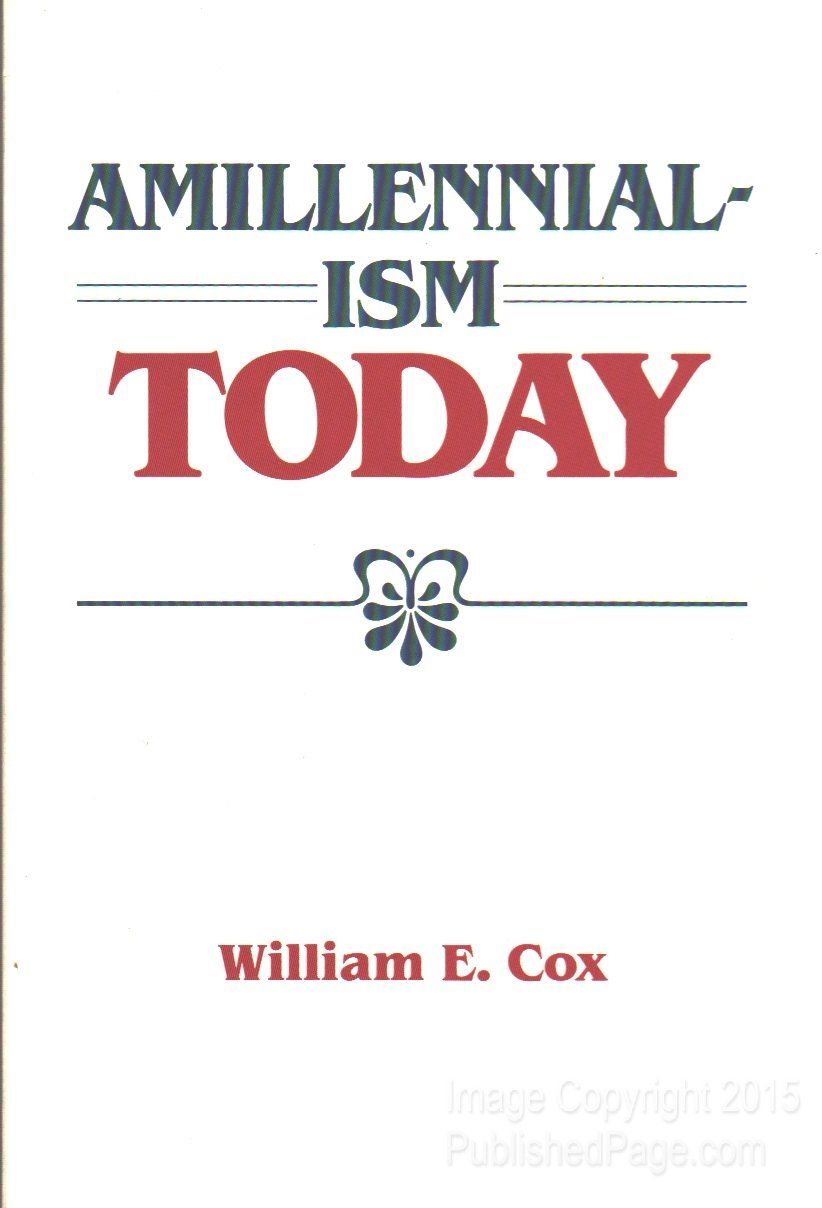 Amillennialism Today....