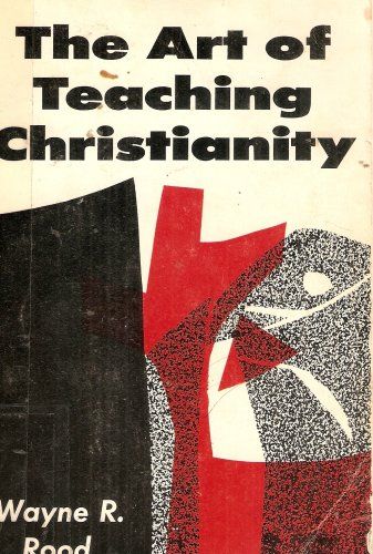 The art of teaching Christianity...