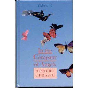 In the Company of Angels..