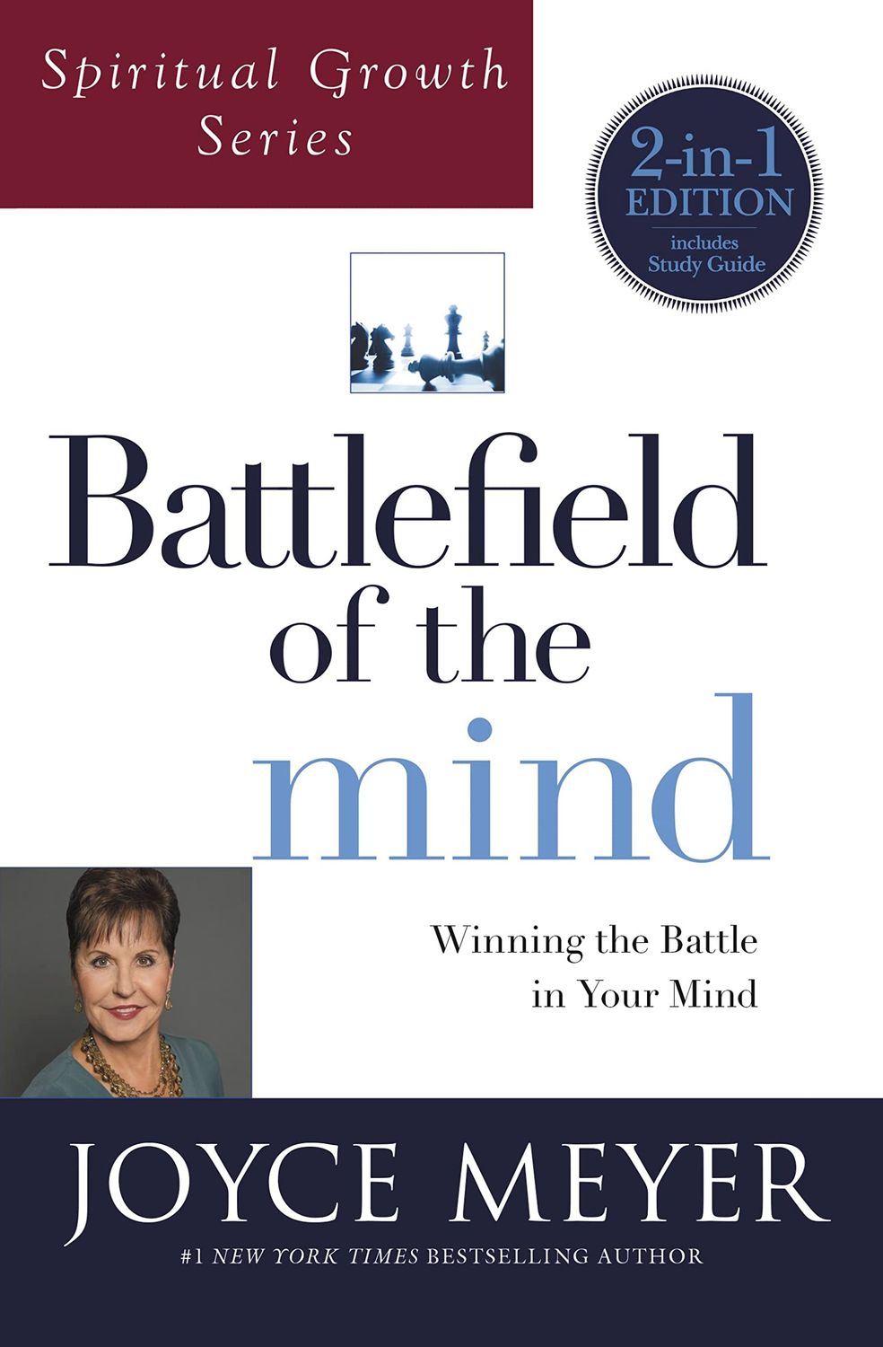 Battlefield of the Mind (Spiritual Growth Series) Winning the Battle in Your Mind..