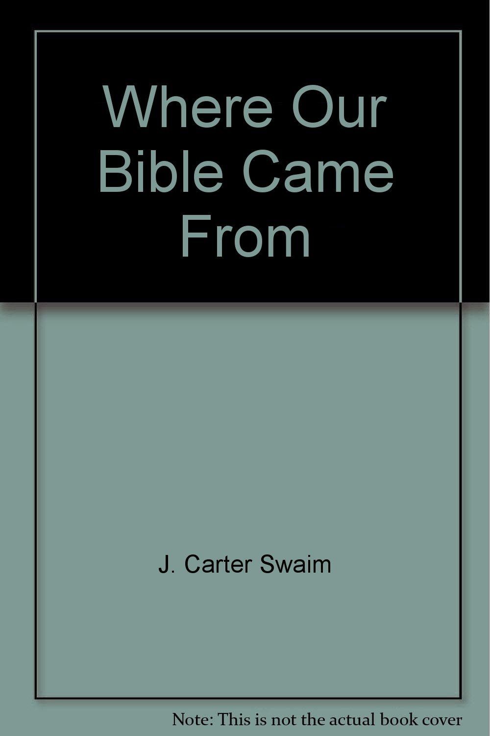 Where our Bible came from....