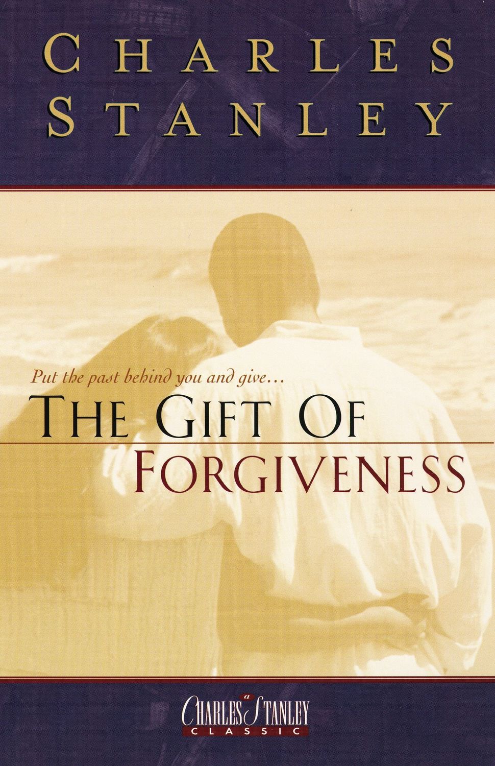 The Gift of Forgiveness..