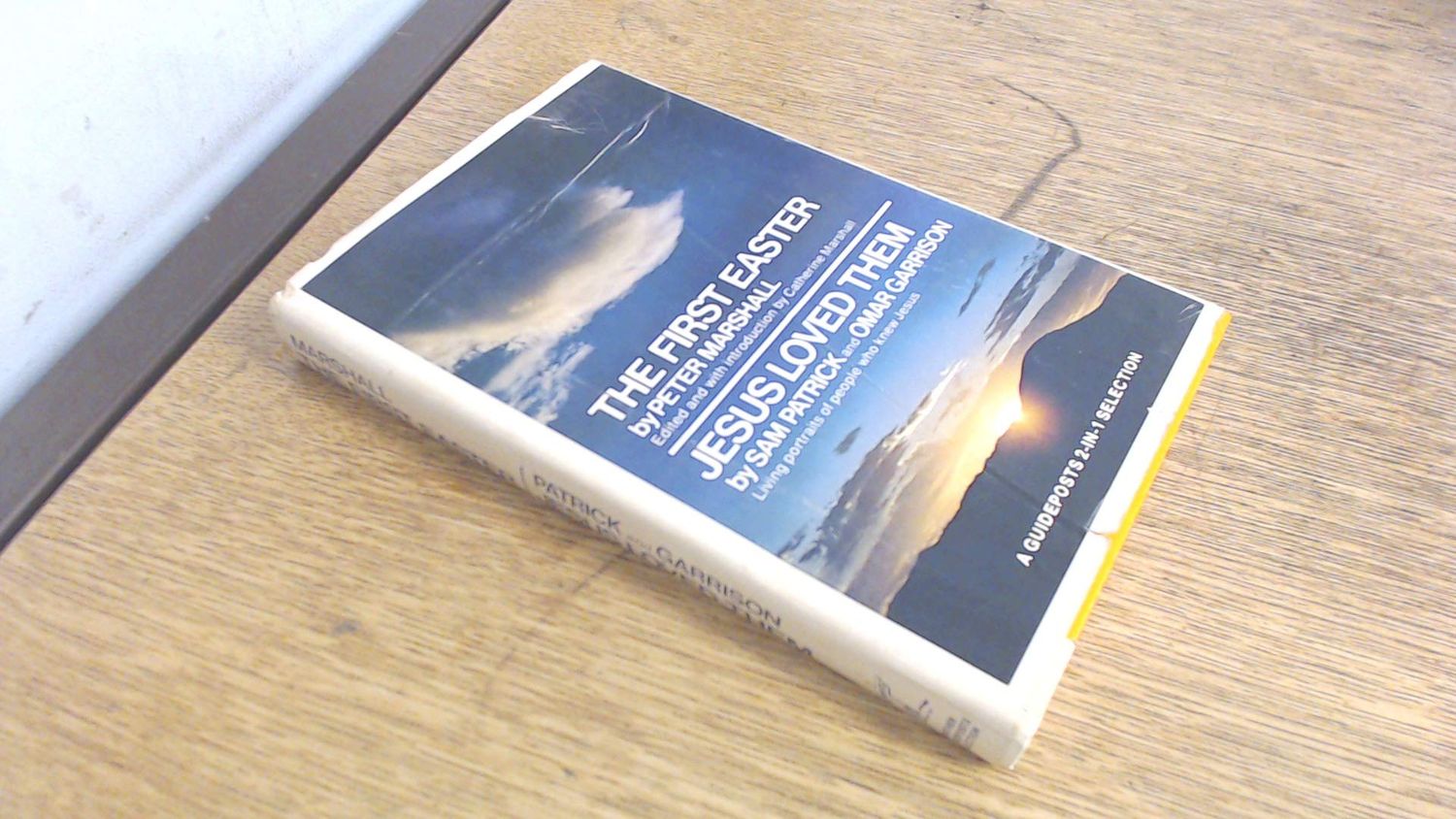 The First Easter &amp; Jesus Loved Them : 2 In 1 Book...