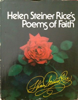 Helen Steiner Rice's Poems of Faith..