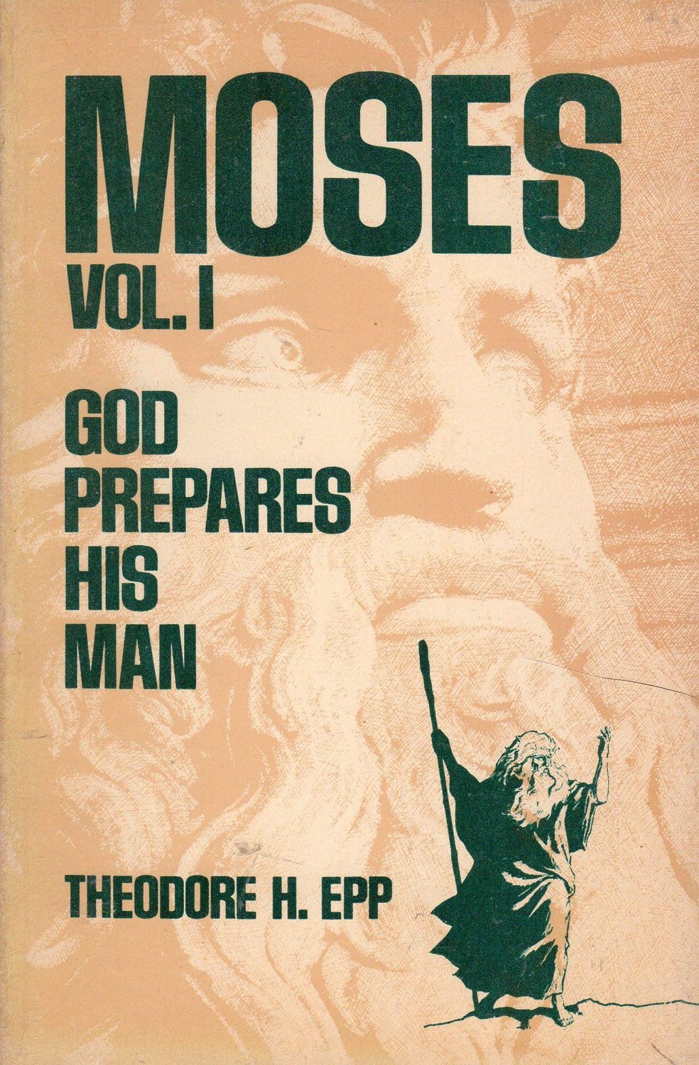 Moses Vol. I...