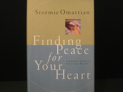 Finding Peace for Your Heart (A Woman`s Guide to Emotional Health)..