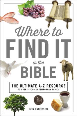 Where to Find It in the Bible..