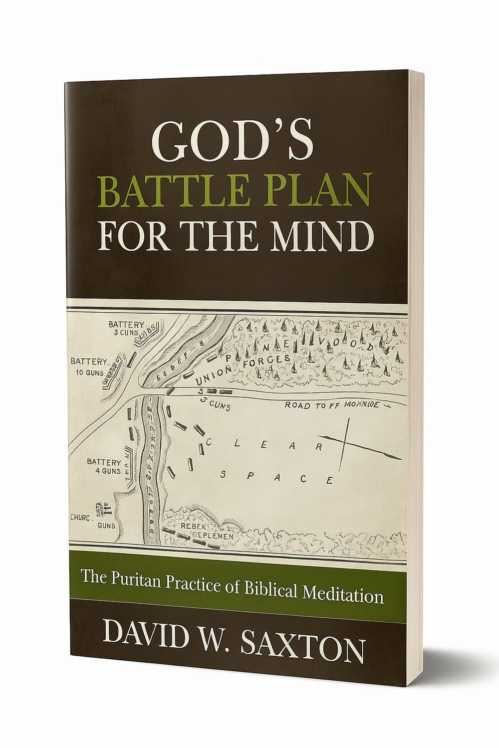 God's Battle Plan for the Mind The Puritan Practice of Biblical Meditation..