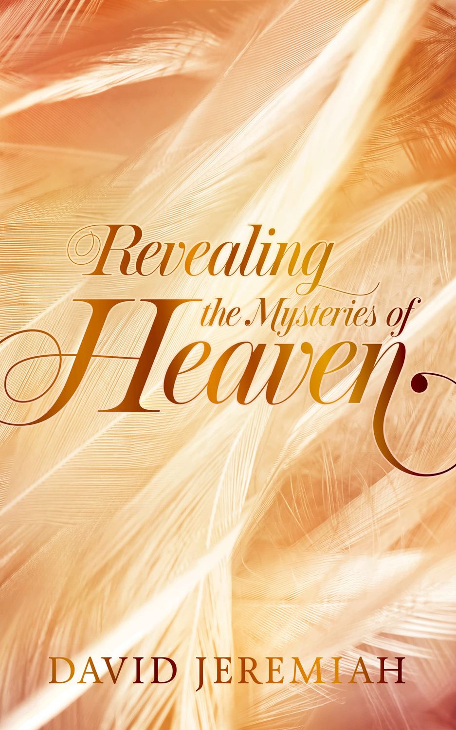 Revealing the Mysteries of Heaven..