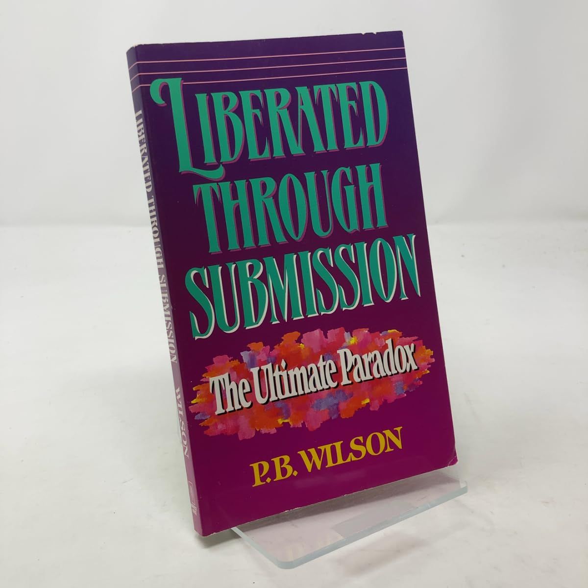 Liberated Through Submission The Ultimate Paradox..