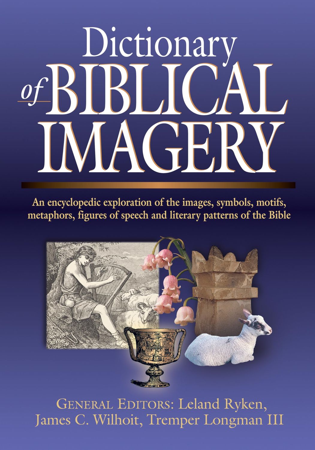 Dictionary of Biblical Imagery..