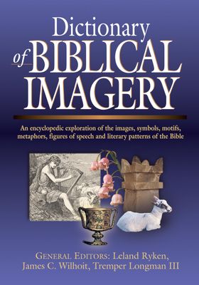 Dictionary of Biblical Imagery..