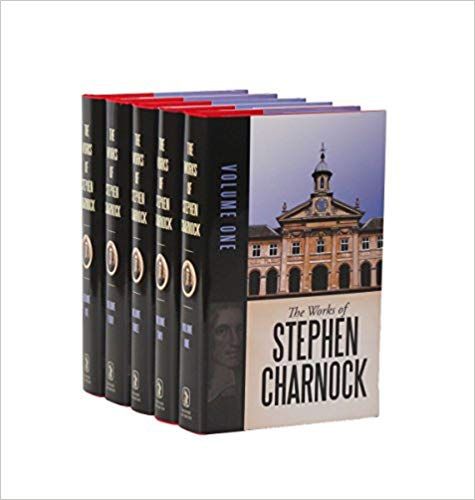 Works of Stephen Charnock 5 Vol Set..
