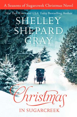 Christmas in Sugarcreek A Seasons of Sugarcreek Christmas Novel..