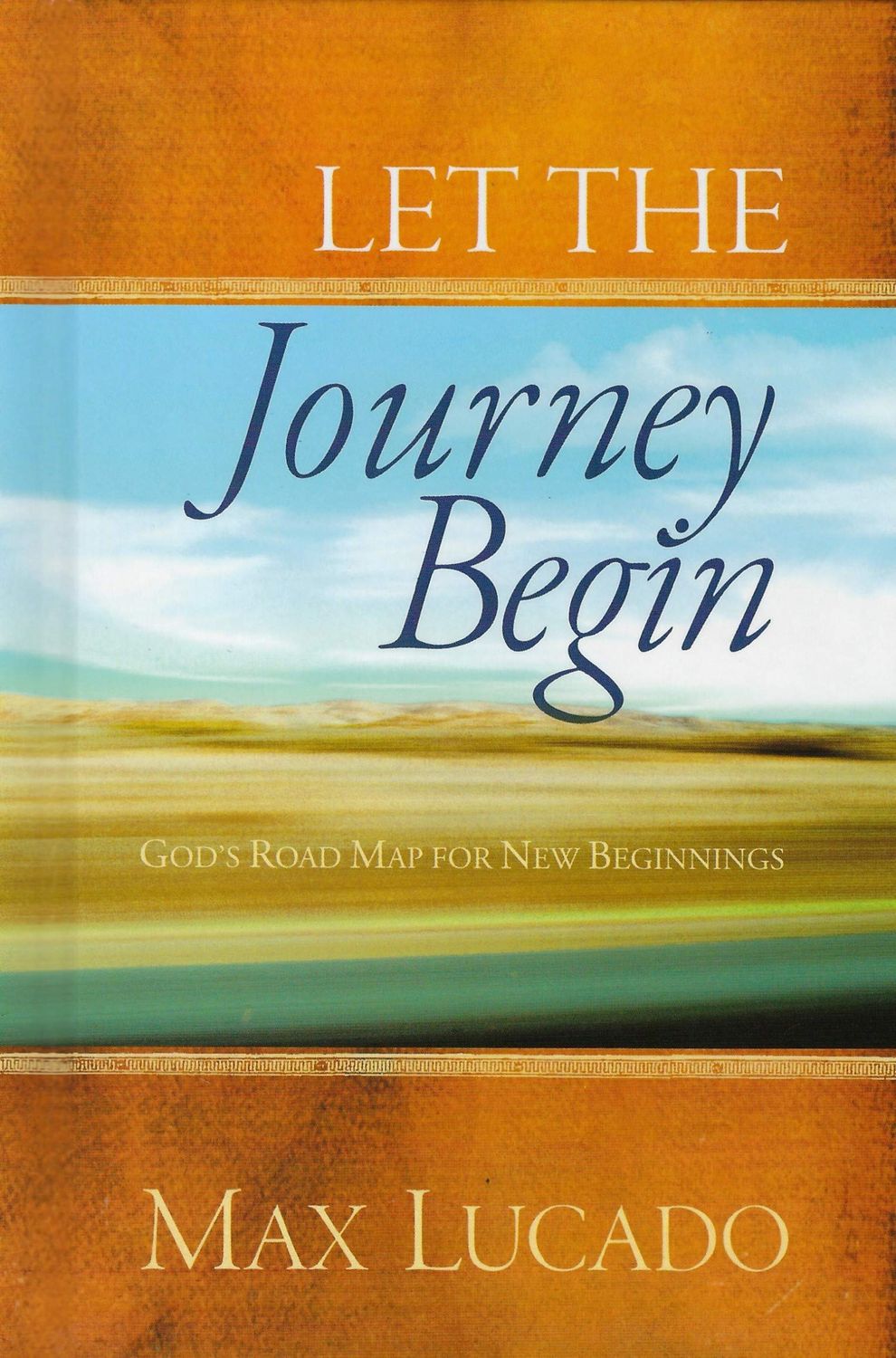 Let the Journey Begin God's Roadmap for New Beginnings..
