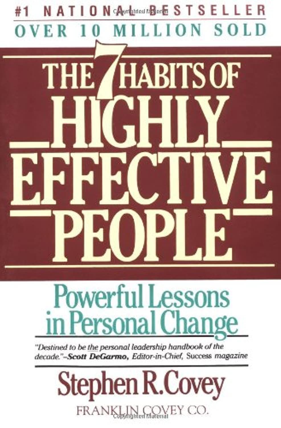 The 7 Habits of Highly Effective People Powerful Lessons in Personal Change..