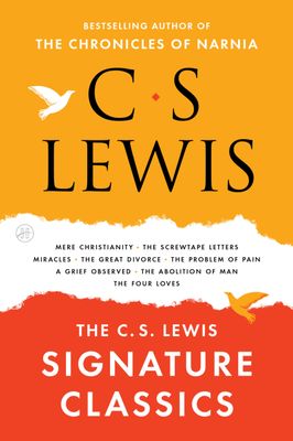 The C. S. Lewis Signature Classics..