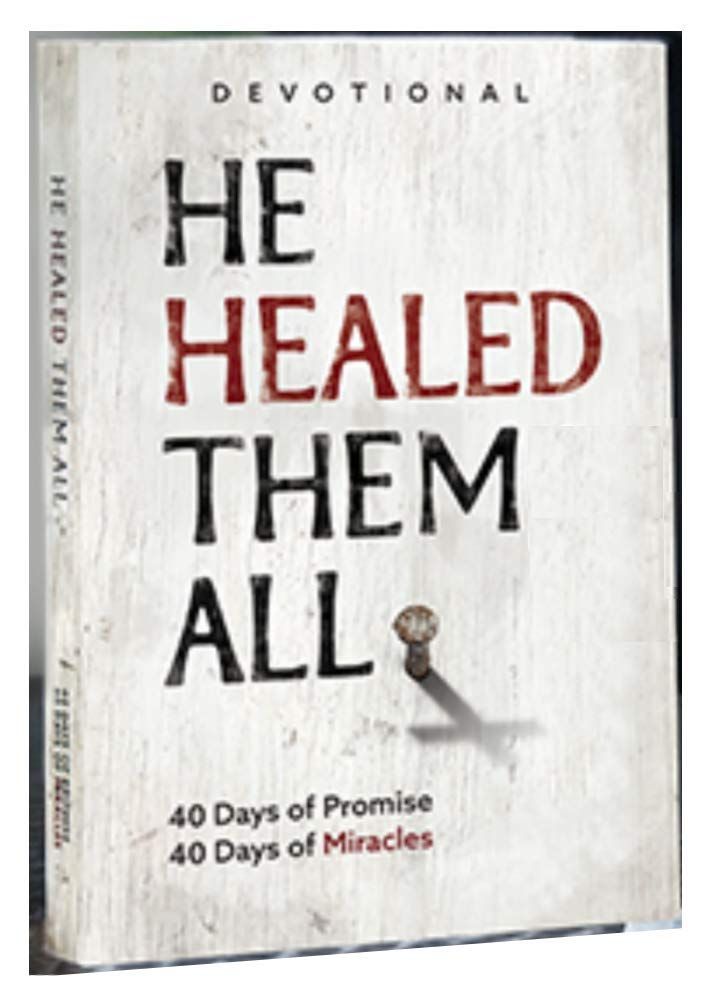 He Healed Them All..