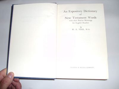 An Expository Dictionary of New Testament Words..