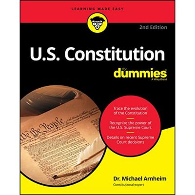 U.S. Constitution For Dummies..