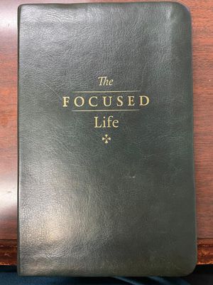 The Focused Life..
