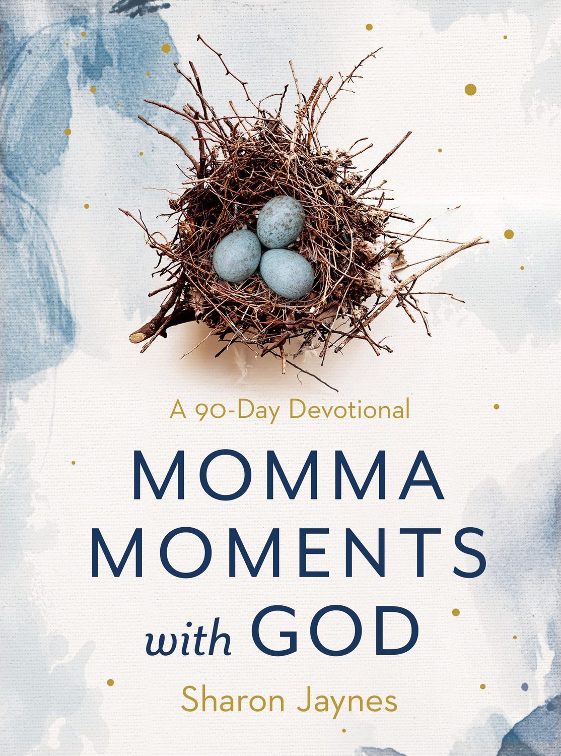 Momma Moments with God: A 90-Day Devotional