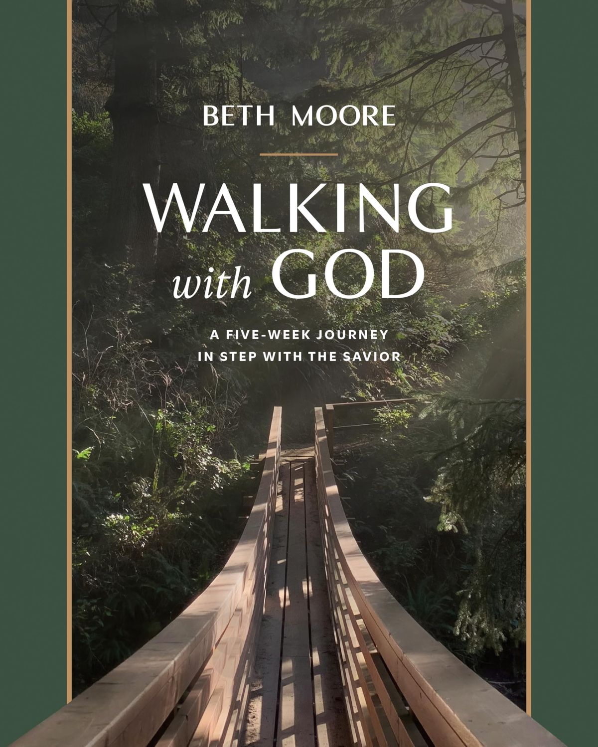 Walking with God: A Five-Week Journey in Step with the Savior