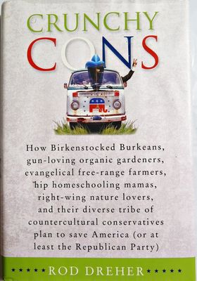 Crunchy Cons..