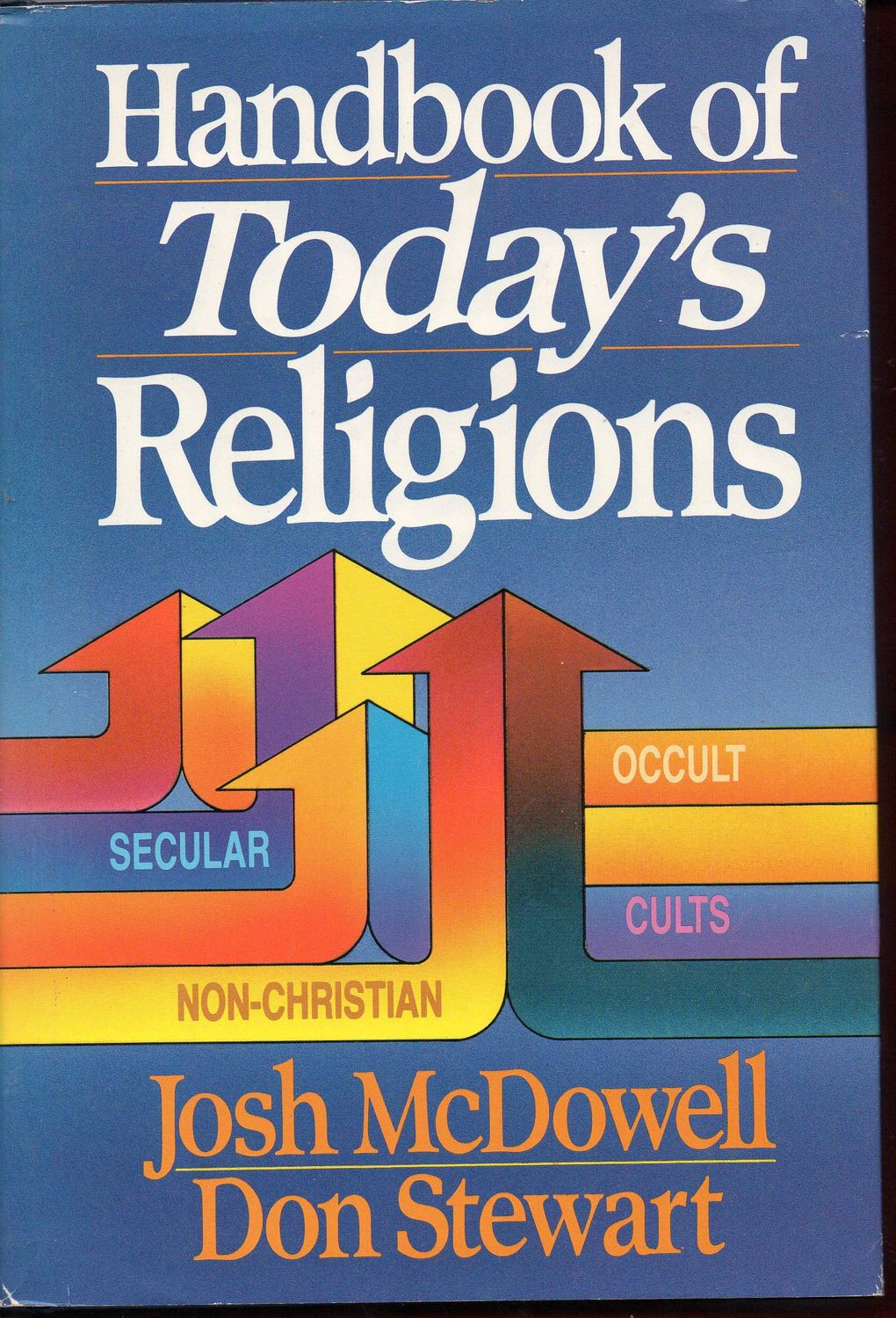 Handbook of Today's Religions..