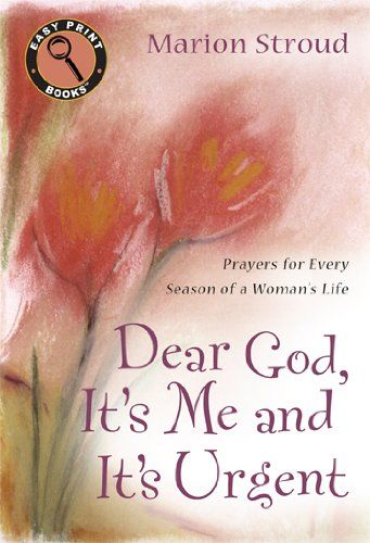 Dear God, It's Me, and It's Urgent..