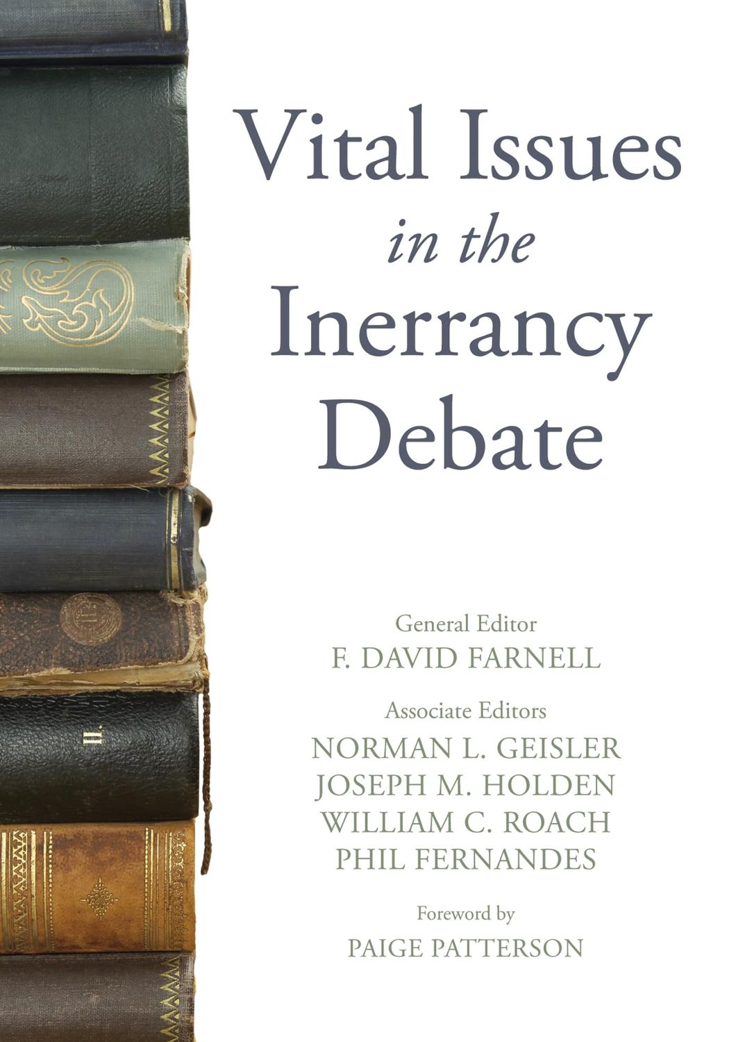 Vital Issues in the Inerrancy Debate..