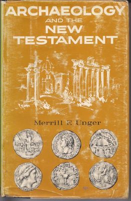 Archaeology and the New Testament..