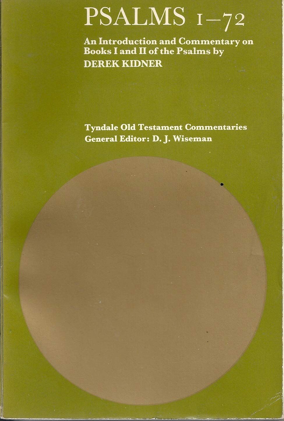 Psalms 1-72 An Introduction and Commentary on Books I and II of the Psalms..