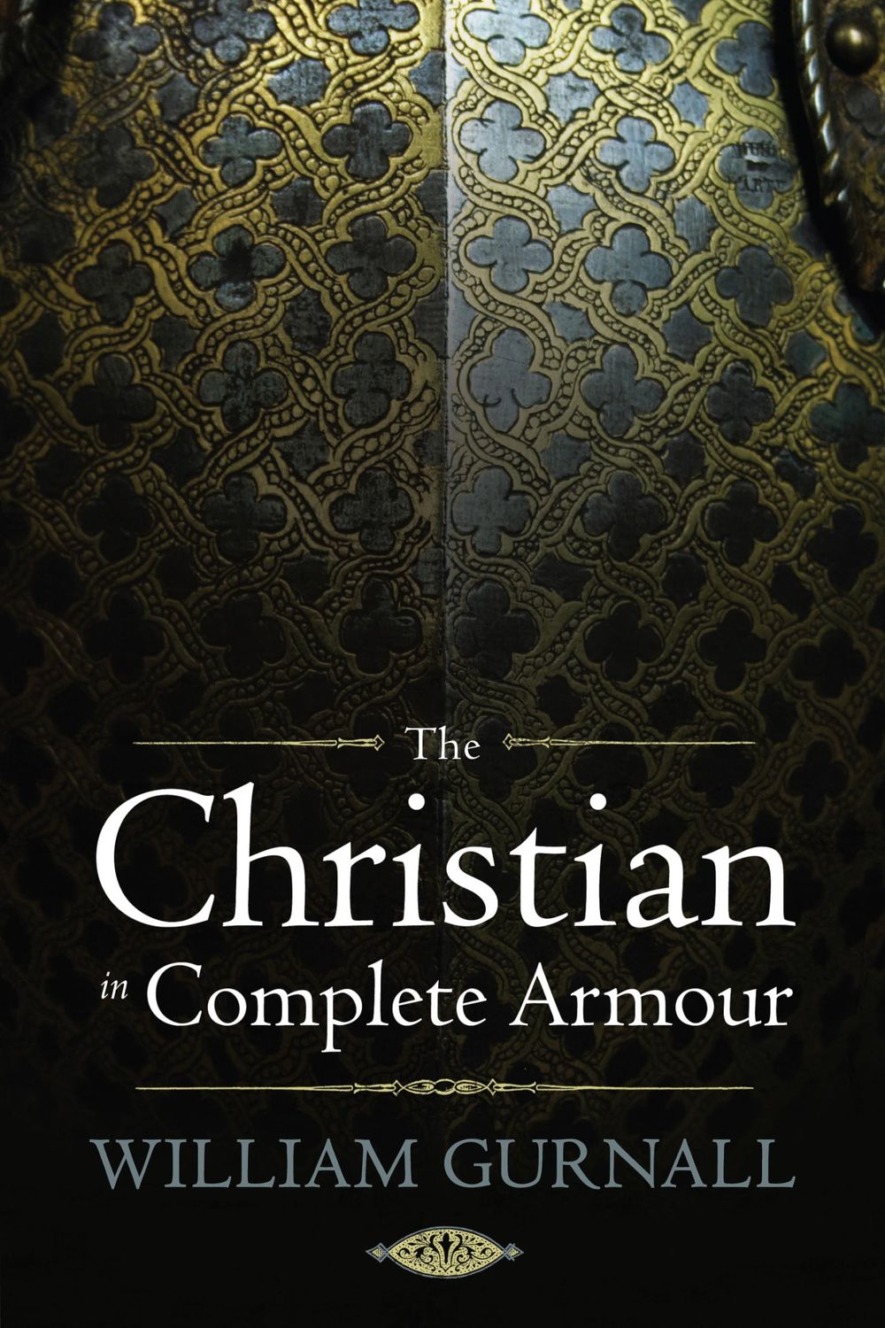 The Christian in Complete Armour..