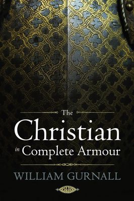 The Christian in Complete Armour..