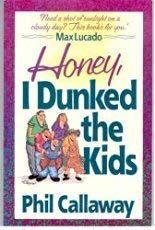 Honey, I Dunked the Kids..