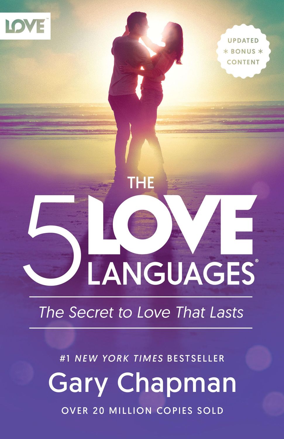 The 5 Love Languages The Secret to Love that Lasts..