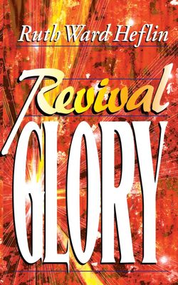 Revival Glory...