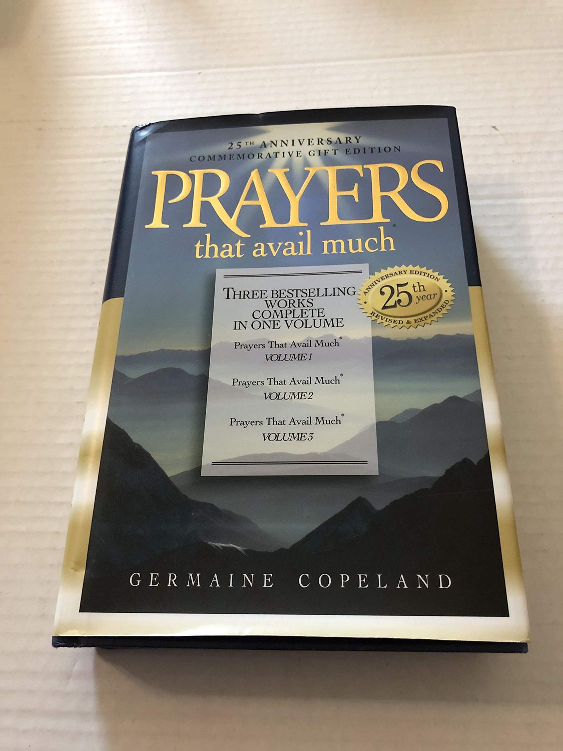 Prayers That Avail Much 25th Anniversary Commemorative Hardback..