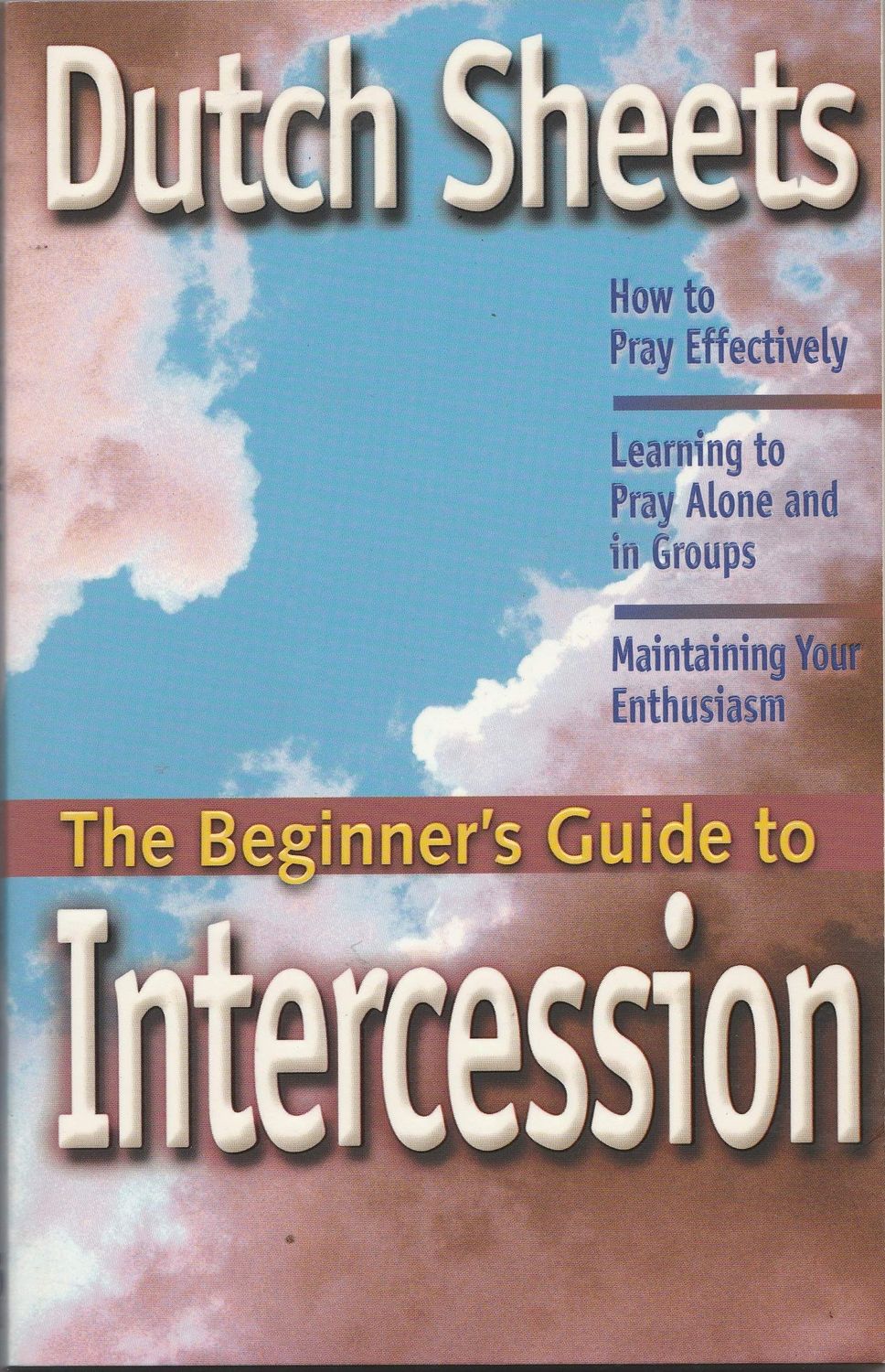 The Beginner's Guide to Intercession..