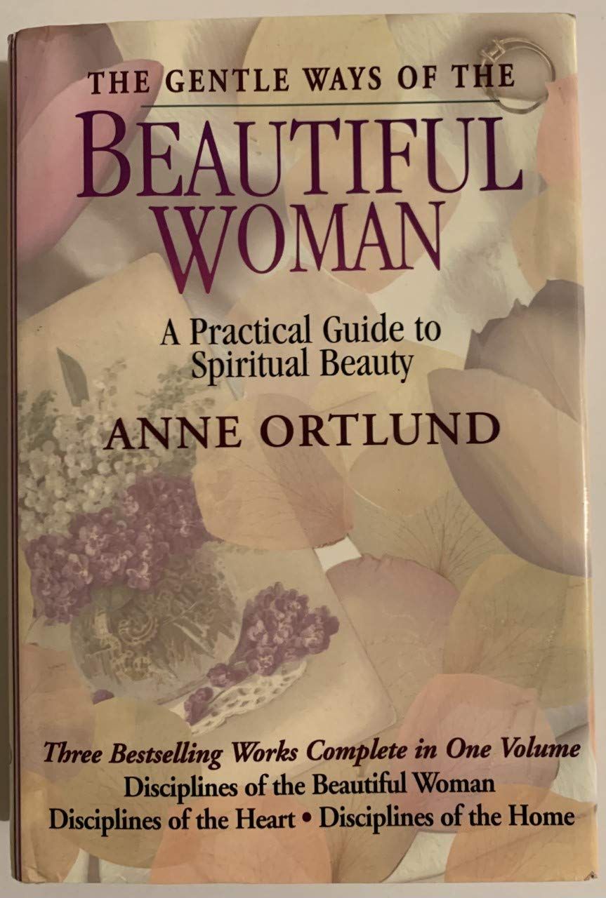 Gentle Ways of the Beautiful Woman..