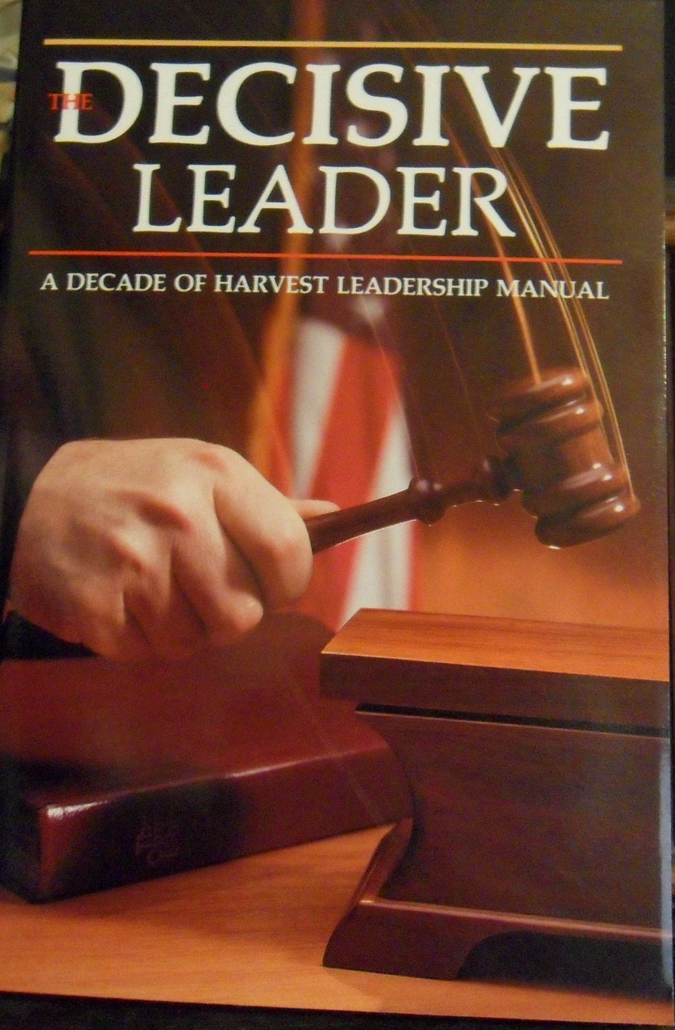 Decisive Leader..