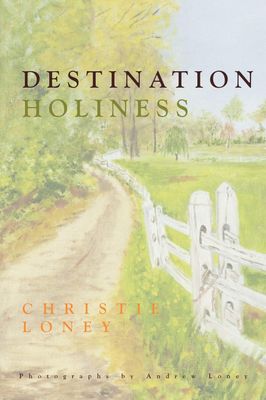 Destination Holiness..